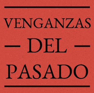 Venganzas del Pasado cover